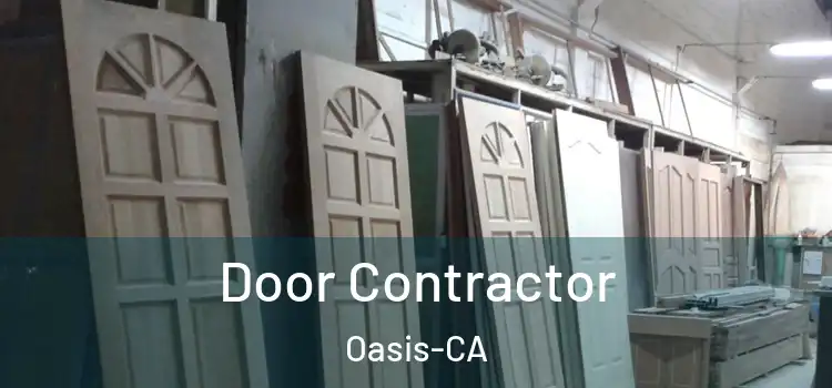 Door Contractor Oasis-CA